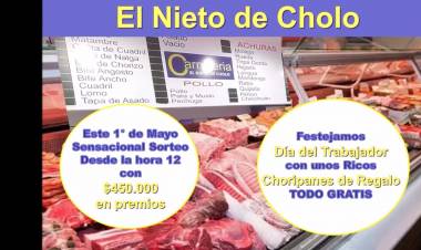 El 1° de Mayo celebralo junto a Carnicería el Nieto de Cholo