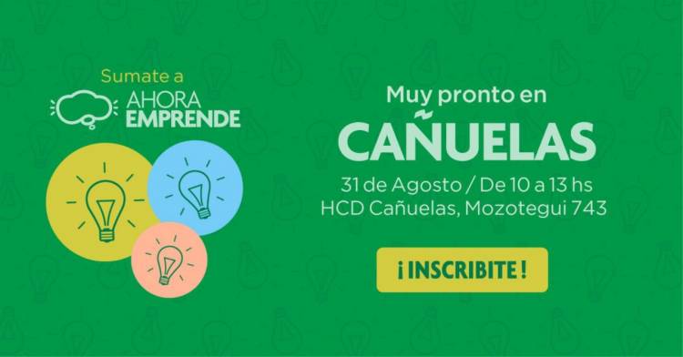 “Ahora Emprende” llega a Cañuelas