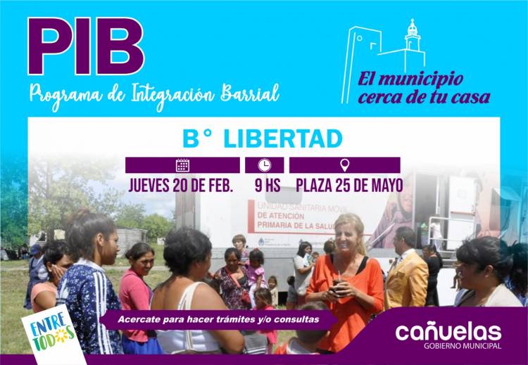 El PIB llega al barrio Libertad
