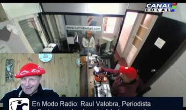 En Modo Radio: Editorial Periodístico por Raul Valobra
