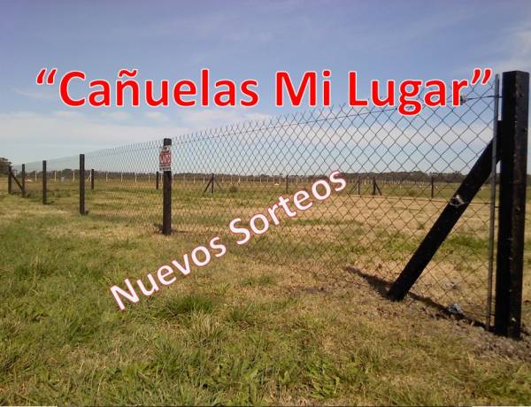 ¡Nuevo sorteo de “Cañuelas Mi Lugar”!