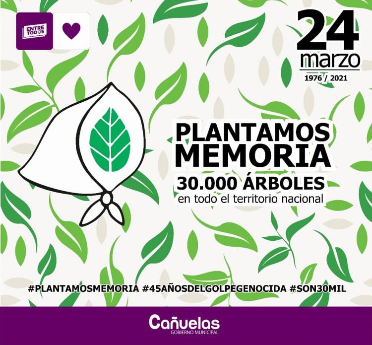 Este 24 de Marzo Cañuelas se suma a la campaña “Plantamos Memoria”